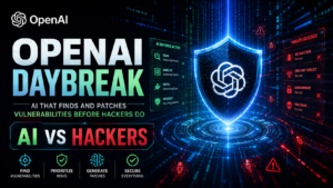 OpenAI Daybreak AI vulnerability detection patches security before hackers 2026